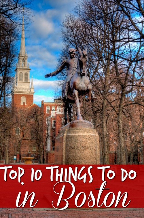 The Top 10 Things to Do in Boston