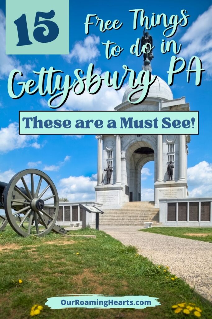 There is so much history to see in Gettysburg Pa. These free things to do in Gettysburg Pa should be on the top of your list. #freethingstodo #gettysburg #pennsylvania #ourroaminghearts #travel #history #thingstosee | Gettysburg Pennsylvania | Family Travel | History | Vacation | Free Things to do | National Park | Historic Sites |