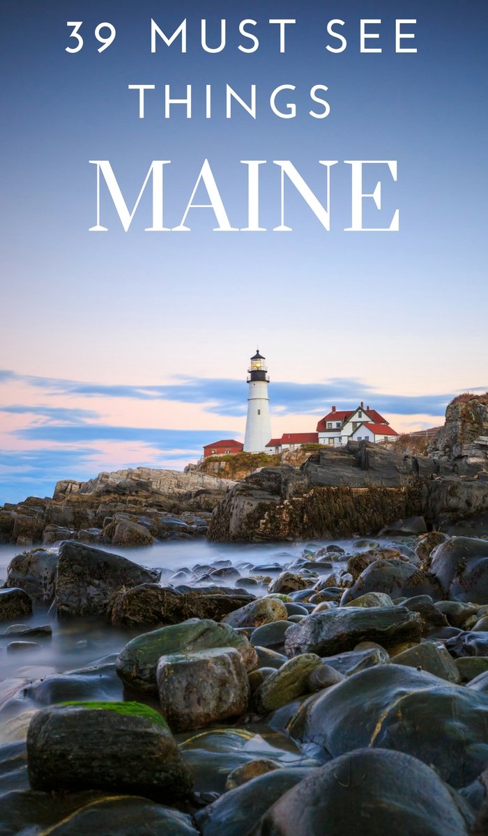 Top 20 Things to do in Maine - Must See Maine Attractions