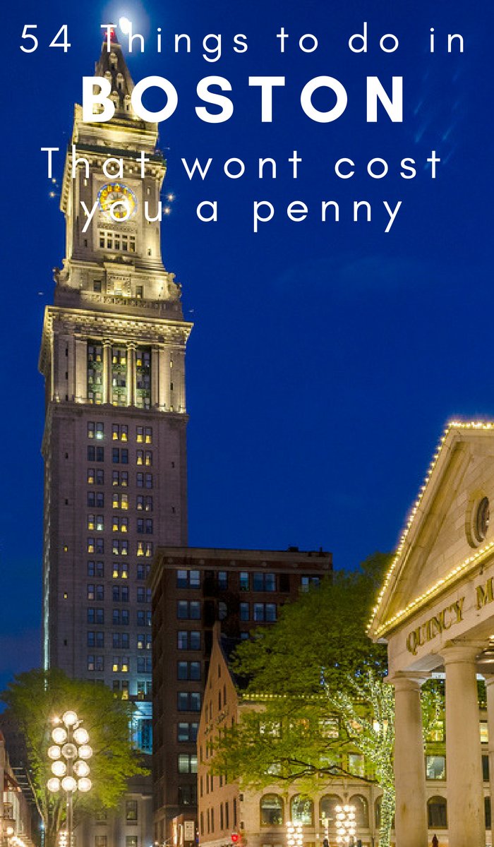 54 Free Things to do in Boston MA