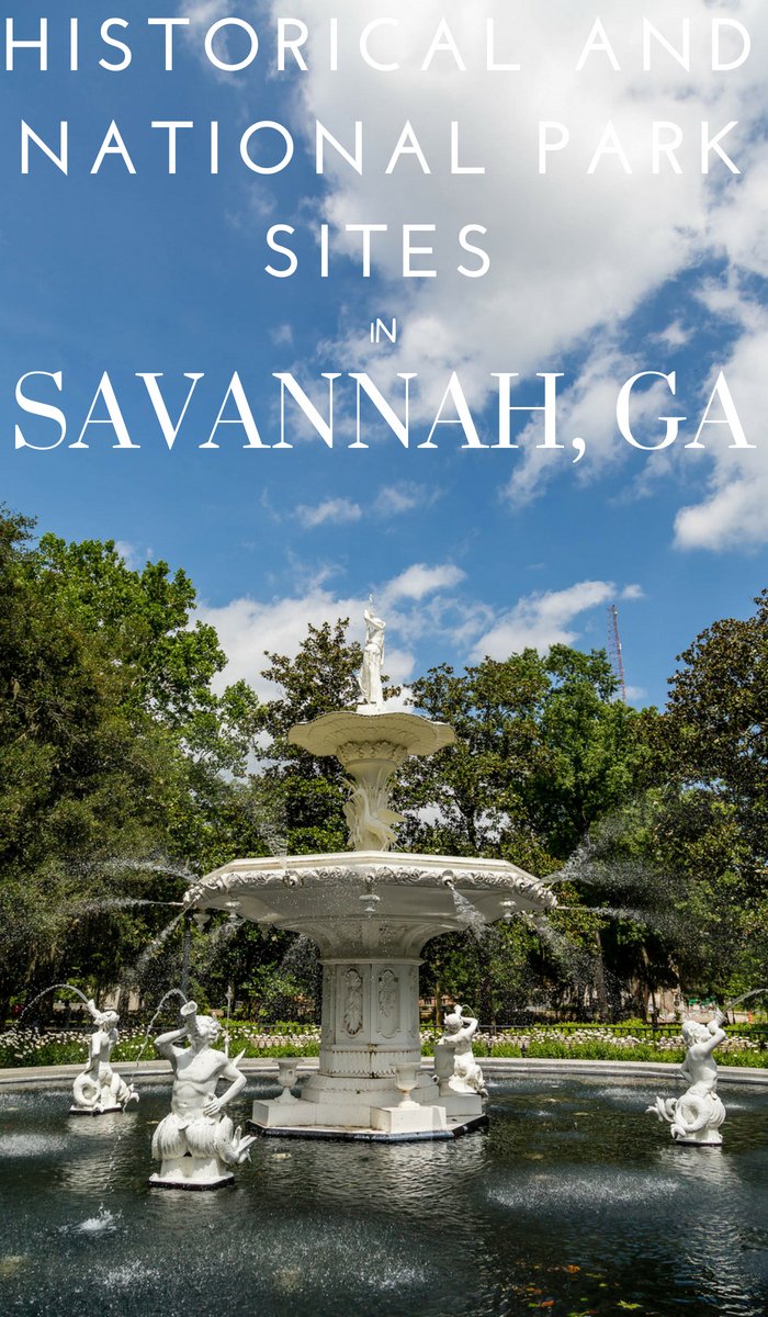 Savannah Historical Sites and National Park Sites