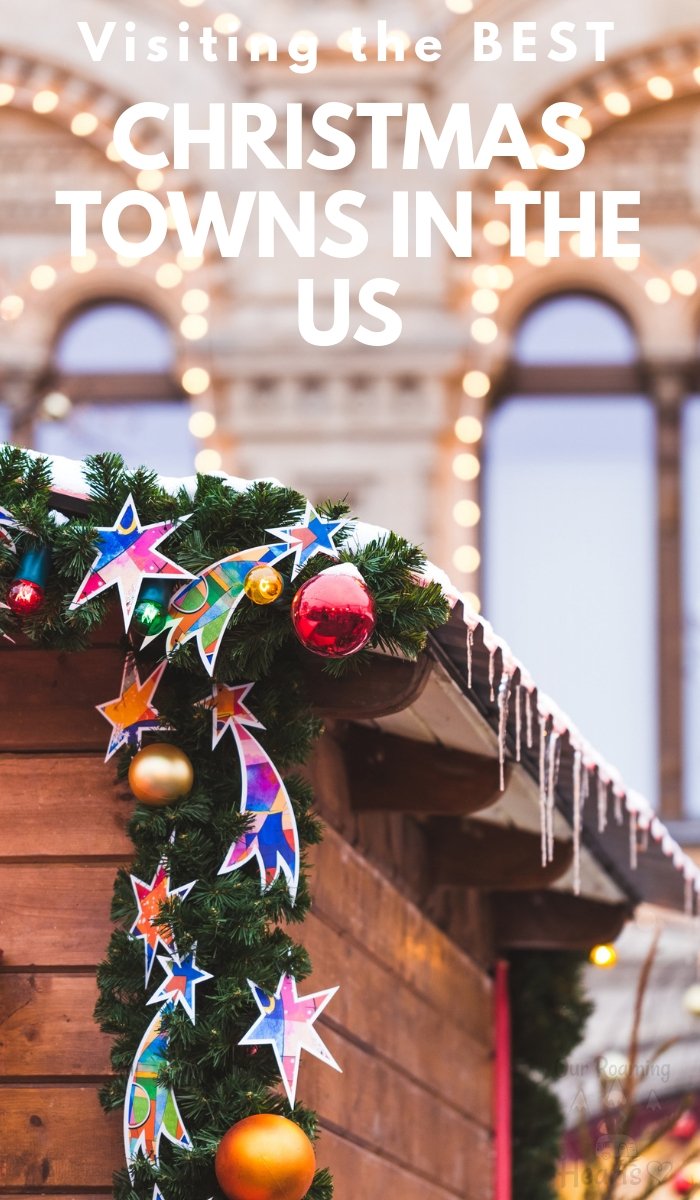 If you’re looking for the best Christmas towns in USA, then I have some of the most AWESOME towns to introduce you to! Get ready for Christmas cheer! #christmas #christmaslights #ourroaminghearts #bestchristmastowns | Christmas | Best Christmas Towns in the USA | Christmas Light Shows