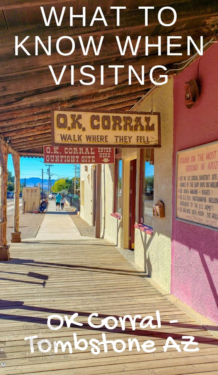 Planning a trip to the OK Corral Tombstone Arizona? Get ready for a trip back in time. Here is what you need to know and more! #okcorral #tombstone #arizon #travel #ourroaminghearts | Tombstone AZ | Arizona Travel | OK Corral | Things to know