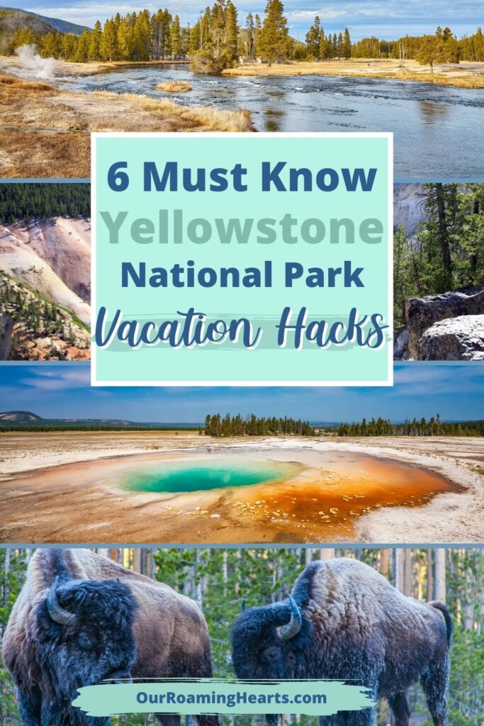 Have you ever wanted to have a Yellowstone National Park Vacation? This is one of the best parks out there. Use these hacks to plan your trip. #ourroaminghearts #yellowstone #nationalpark #yellowstonenationalpark #wyoming #vacationhacks | Vacation Hacks | Yellowstone National Park | National Park Site | Wyoming Vacation | Places to go in Wyoming