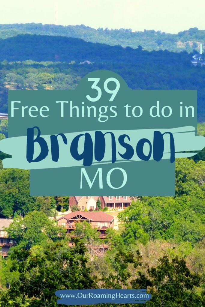 Instead of pumping out hundreds of dollars to pay for things to do, take advantage of all the free things to do in Branson MO. #ourroaminghearts #branson #missouri #freethingstodo #frugaltravel | Frugal Travel | Free Things to do in Branson MO | Branson MO | Missouri Travel | Branson Travel