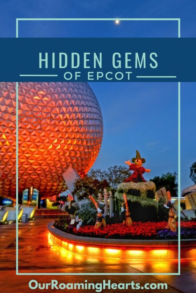 There's so much to this incredible park, that's why we're sharing some of our favorite hidden gems in Epcot that your family is sure to love! #epcot #disney #familyvacation #travelwithkids #ourroaminghearts #hiddengems #travel | Orlando Florida | Disney Vacation | Family Travel | Hidden Gems of Epcot | Vacation |