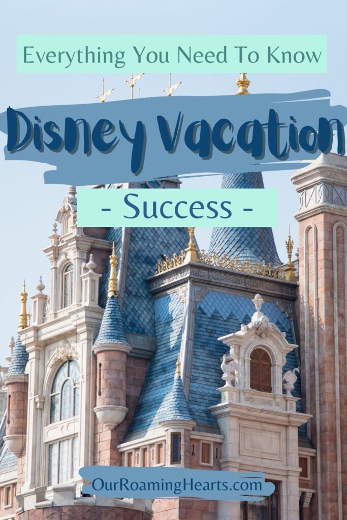 If you're looking to take your family on a disney vacation look at all our tips for the best attractions, restaurants, and how to save! #disneyvacation #tips #ourroaminghearts #vacation #family #travel | Everything You Need to Know | Disney | Family Vacation | Tips | Save Money |