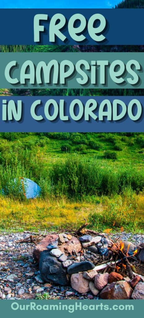 Going camping doesn't always have to cost a fortune. If you're on a budget and want to explore check out these free campsites in Colorado. #camping #colorado #familycamping #travel #ourroaminghearts #nature #exploring | Free Campsites | Colorado | Family Time | Experience Nature | Traveling | Camping |