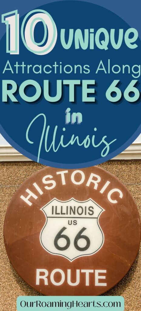 Route 66 in Illinois has plenty to offer visitors! From charming towns to unique attractions, there's something for everyone to enjoy. #route66 #illinois #travel #ourroaminghearts #attractions #mustsee #thingstodo #vacation | Route 66 | Attractions | Illinois | Things to do | Traveling | Vacation |